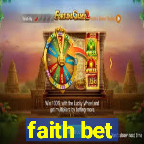 faith bet